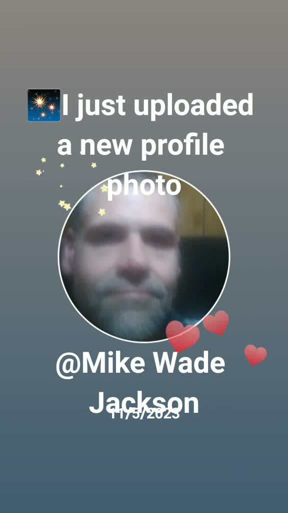 Mike Wade Jackson on Nov 6